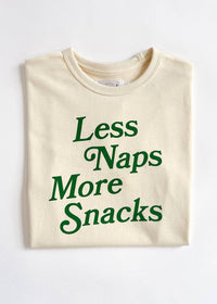 Less Naps More Snacks Oversized Tee
