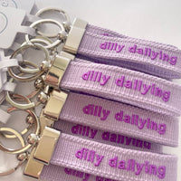 "Dilly Dallying" Keychain