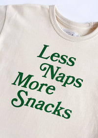 Less Naps More Snacks Oversized Tee